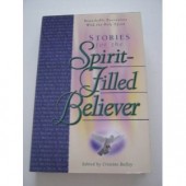 Stories for the Spirit-filled Believer by Cristine Bolley 